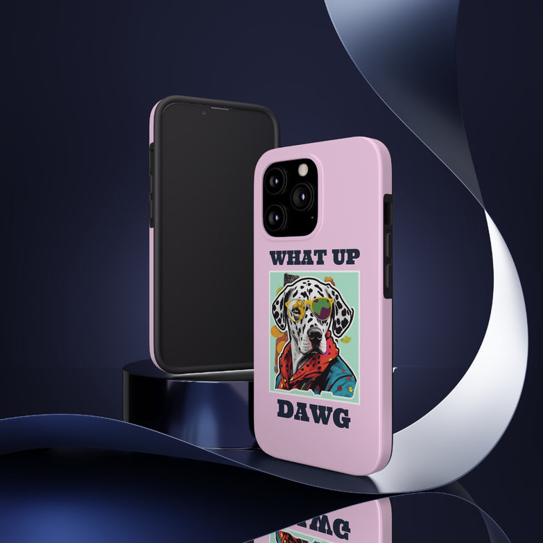 Spirit Animal - What Up Dawg - Tough Phone Cases